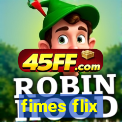 fimes flix
